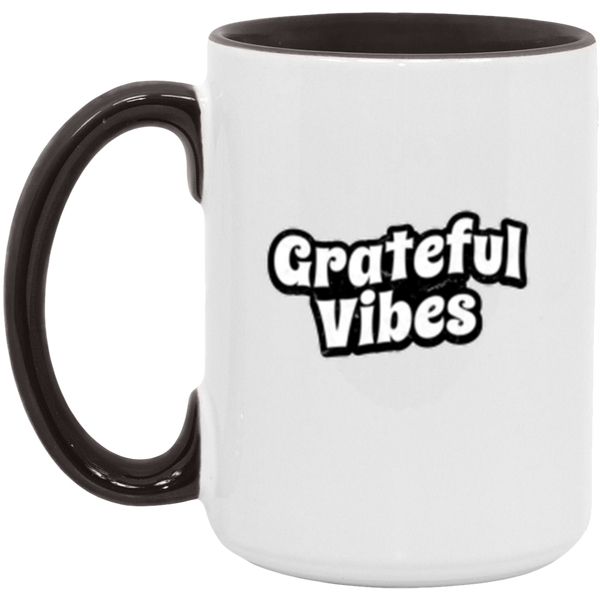 Grateful Mug - Motivational Coffee Mug - Positive Vibes Mug