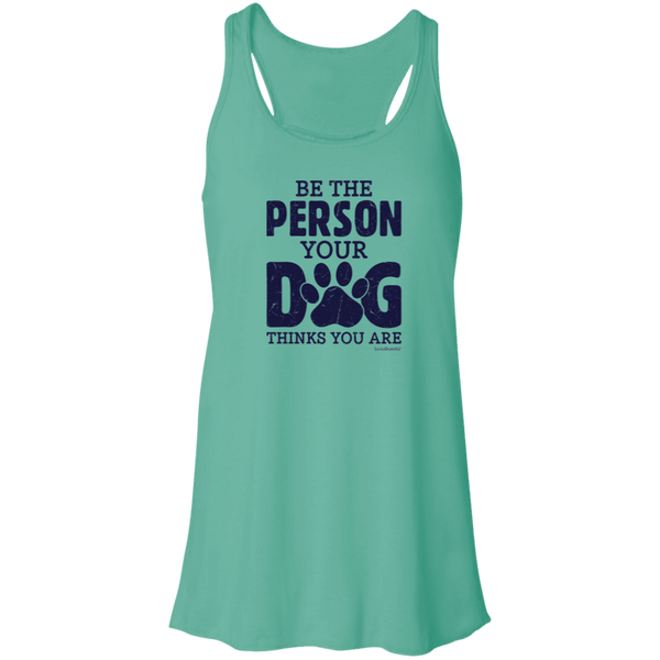 Womens racerback tank – Be that person – Flowy comfort