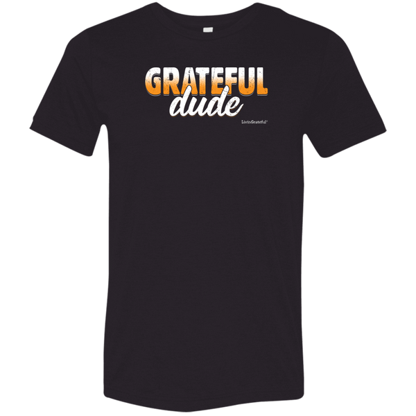 Mens Grateful Dude Tee - Living Grateful - Positive Shirt