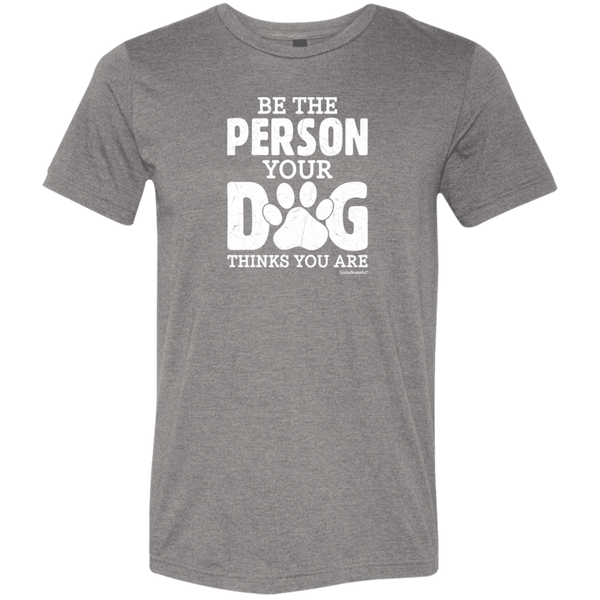 Mens original tee – Be That Person – Soft & comfy