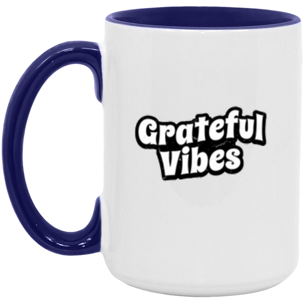 Grateful Mug - Motivational Coffee Mug - Positive Vibes Mug