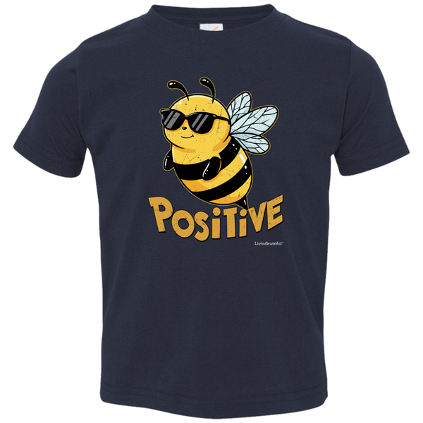 Bee Positive Toddler T - Toddler Graphic Tee - Positive Kids Shirt