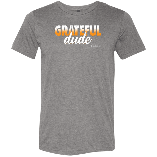 Mens Grateful Dude Tee - Living Grateful - Positive Shirt