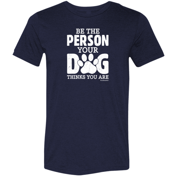 Mens original tee – Be That Person – Soft & comfy