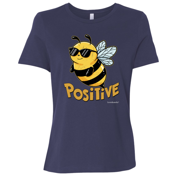 Womens Bee Positive Tee - Original T-Shirt - Positive Vibes Tee
