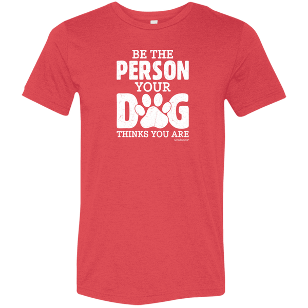 Mens original tee – Be That Person – Soft & comfy