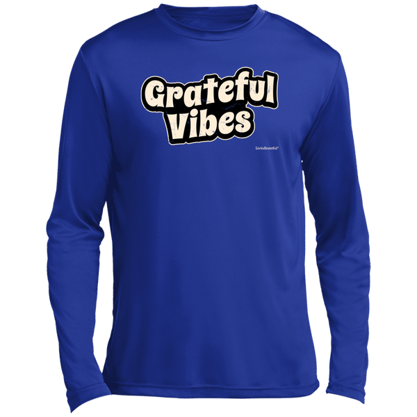 Men's LS Shirt - Grateful Vibes T-Shirt - Performance Tee
