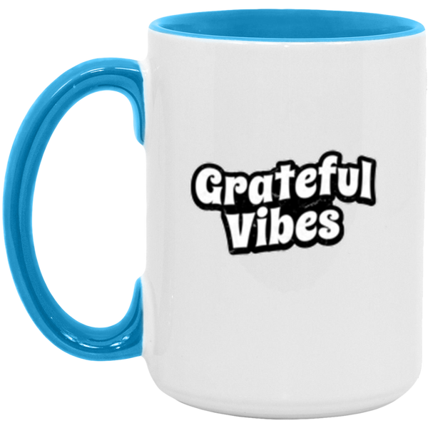 Grateful Mug - Motivational Coffee Mug - Positive Vibes Mug