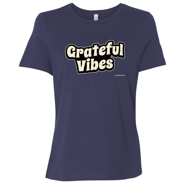 Womens Grateful Vibes Tee - Original T-Shirt - Positive Vibes Tee